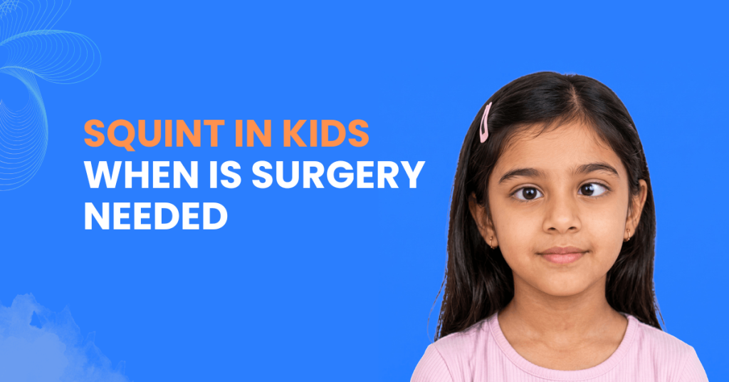 Squint Surgery for Kids